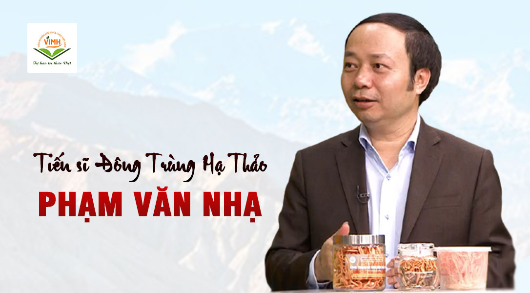 tiến sĩ đông trùng hạ thảo phạm văn nhạ